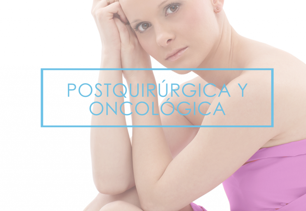 Postquirúrgica y Oncologica